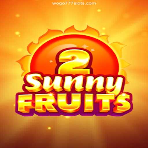 Experience the Excitement of SunnyFruits2 at WOGO777 Oficial - O melhor cassino online do Brasil🍀
